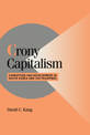 Crony Capitalism: Corruption and Development in South Korea and the Philippines