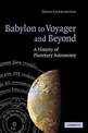 Babylon to Voyager and Beyond: A History of Planetary Astronomy