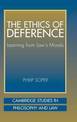 The Ethics of Deference: Learning from Law's Morals