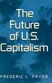 The Future of U.S. Capitalism