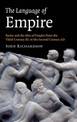 The Language of Empire: Rome and the Idea of Empire from the Third Century BC to the Second Century AD