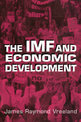 The IMF and Economic Development