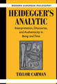 Heidegger's Analytic: Interpretation, Discourse and Authenticity in Being and Time