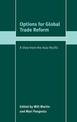 Options for Global Trade Reform: A View from the Asia-Pacific