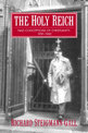 The Holy Reich: Nazi Conceptions of Christianity, 1919-1945