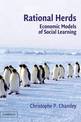 Rational Herds: Economic Models of Social Learning