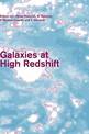 Galaxies at High Redshift