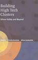 Building High-Tech Clusters: Silicon Valley and Beyond