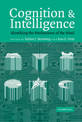 Cognition and Intelligence: Identifying the Mechanisms of the Mind