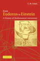 From Eudoxus to Einstein: A History of Mathematical Astronomy