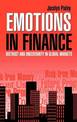 Emotions in Finance: Distrust and Uncertainty in Global Markets