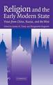 Religion and the Early Modern State: Views from China, Russia, and the West