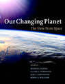 Our Changing Planet: The View from Space