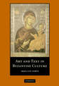 Art and Text in Byzantine Culture