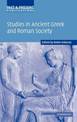 Studies in Ancient Greek and Roman Society