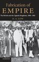 Fabrication of Empire: The British and the Uganda Kingdoms, 1890-1902