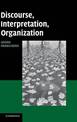 Discourse, Interpretation, Organization