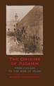 The Origins of Judaism: From Canaan to the Rise of Islam