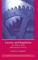 Lawyers and Regulation: The Politics of the Administrative Process