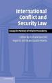 International Conflict and Security Law: Essays in Memory of Hilaire McCoubrey