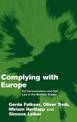 Complying with Europe: EU Harmonisation and Soft Law in the Member States