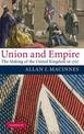 Union and Empire: The Making of the United Kingdom in 1707