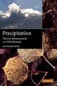 Precipitation: Theory, Measurement and Distribution