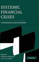 Systemic Financial Crises: Containment and Resolution