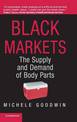 Black Markets: The Supply and Demand of Body Parts