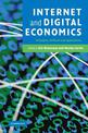 Internet and Digital Economics: Principles, Methods and Applications