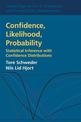 Confidence, Likelihood, Probability: Statistical Inference with Confidence Distributions