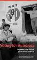 Voting for Autocracy: Hegemonic Party Survival and its Demise in Mexico