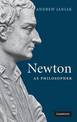 Newton as Philosopher