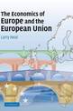 The Economics of Europe and the European Union