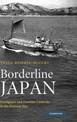 Borderline Japan: Foreigners and Frontier Controls in the Postwar Era