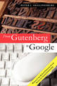 From Gutenberg to Google: Electronic Representations of Literary Texts