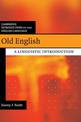 Old English: A Linguistic Introduction