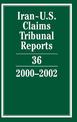 Iran-U.S. Claims Tribunal Reports: Volume 36, 2000-2002