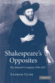 Shakespeare's Opposites: The Admiral's Company 1594-1625