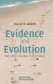 Evidence and Evolution: The Logic Behind the Science