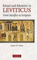 Ritual and Rhetoric in Leviticus: From Sacrifice to Scripture