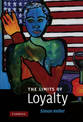 The Limits of Loyalty