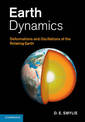 Earth Dynamics: Deformations and Oscillations of the Rotating Earth