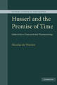 Husserl and the Promise of Time: Subjectivity in Transcendental Phenomenology