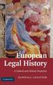 European Legal History: A Cultural and Political Perspective