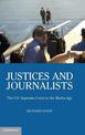 Justices and Journalists: The U.S. Supreme Court and the Media