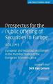 Prospectus for the Public Offering of Securities in Europe: European and National Legislation in the Member States of the Europe