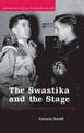 The Swastika and the Stage: German Theatre and Society, 1933-1945