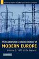 The Cambridge Economic History of Modern Europe: Volume 2, 1870 to the Present