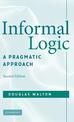 Informal Logic: A Pragmatic Approach